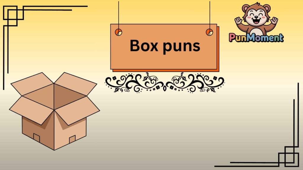 Box puns