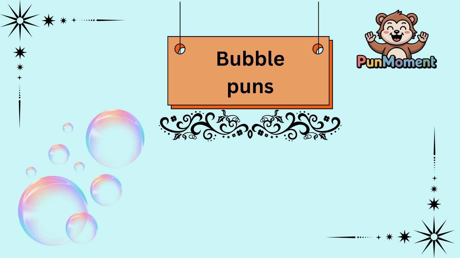 Bubble puns