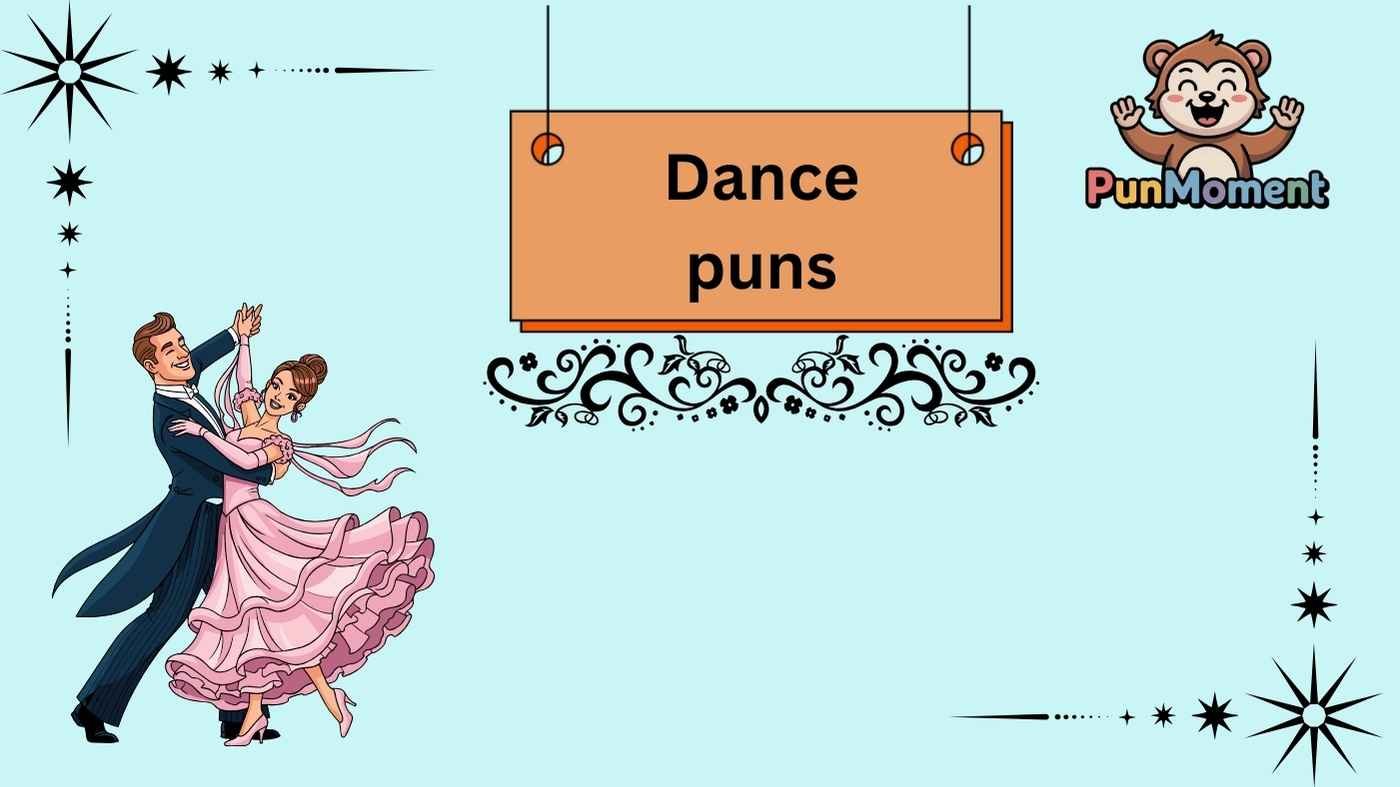 Dance puns