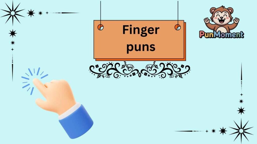 Finger puns