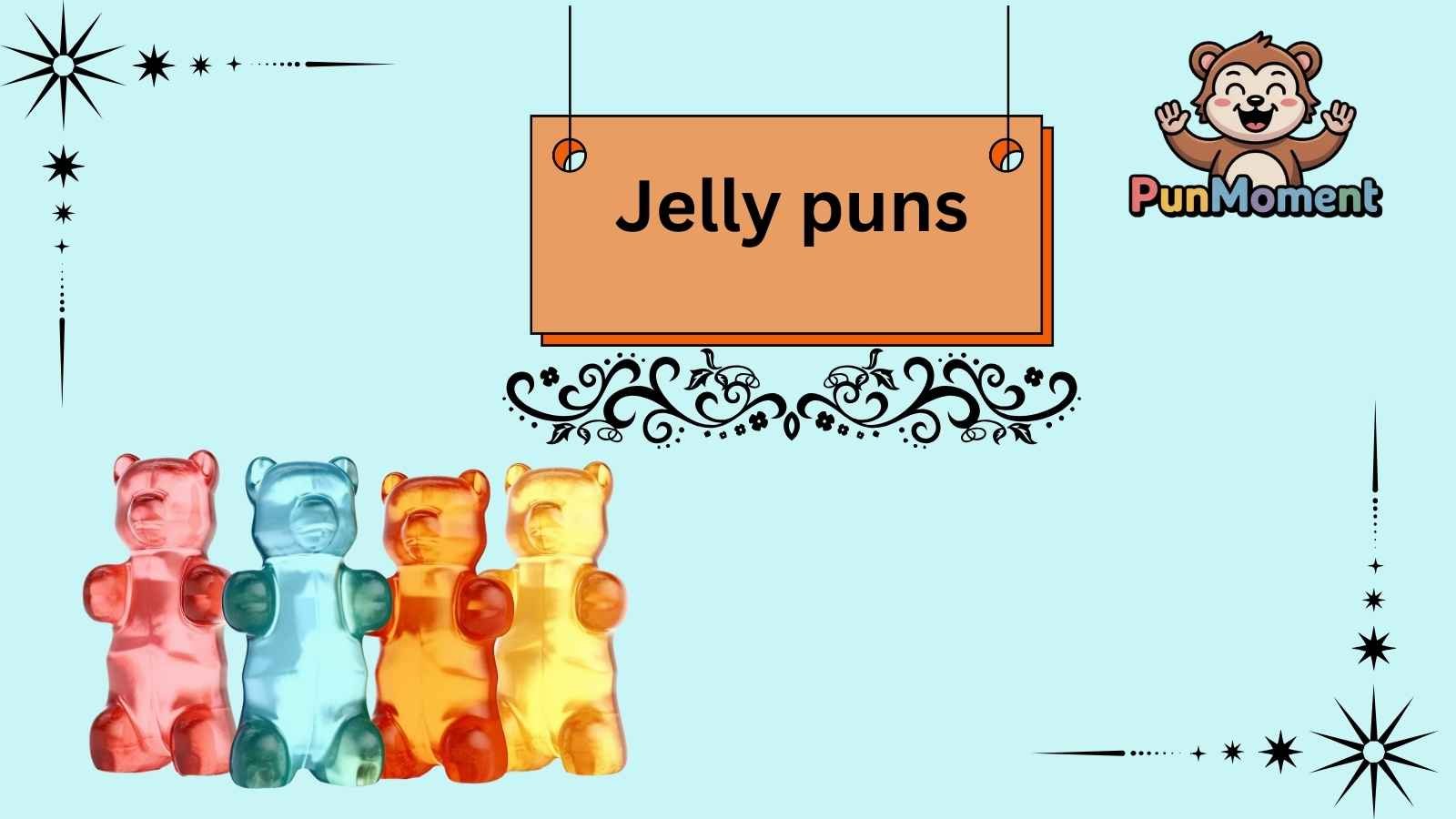 Jelly puns