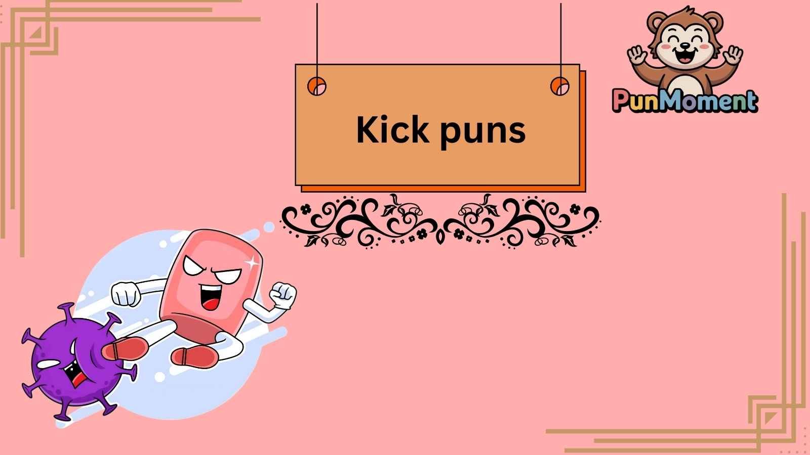 Kick puns