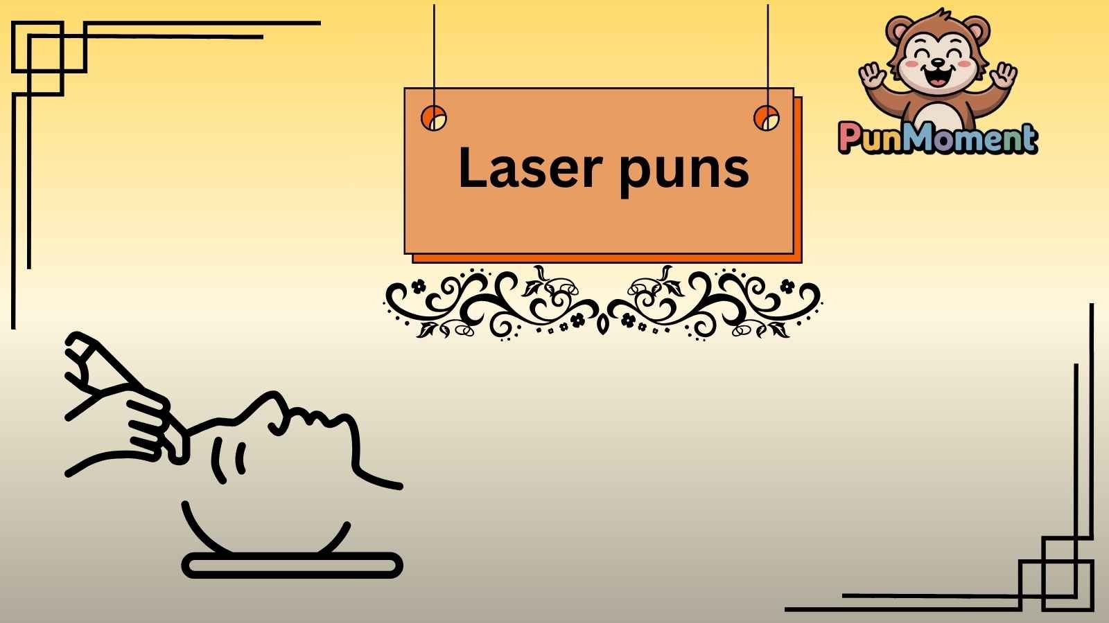 Laser puns