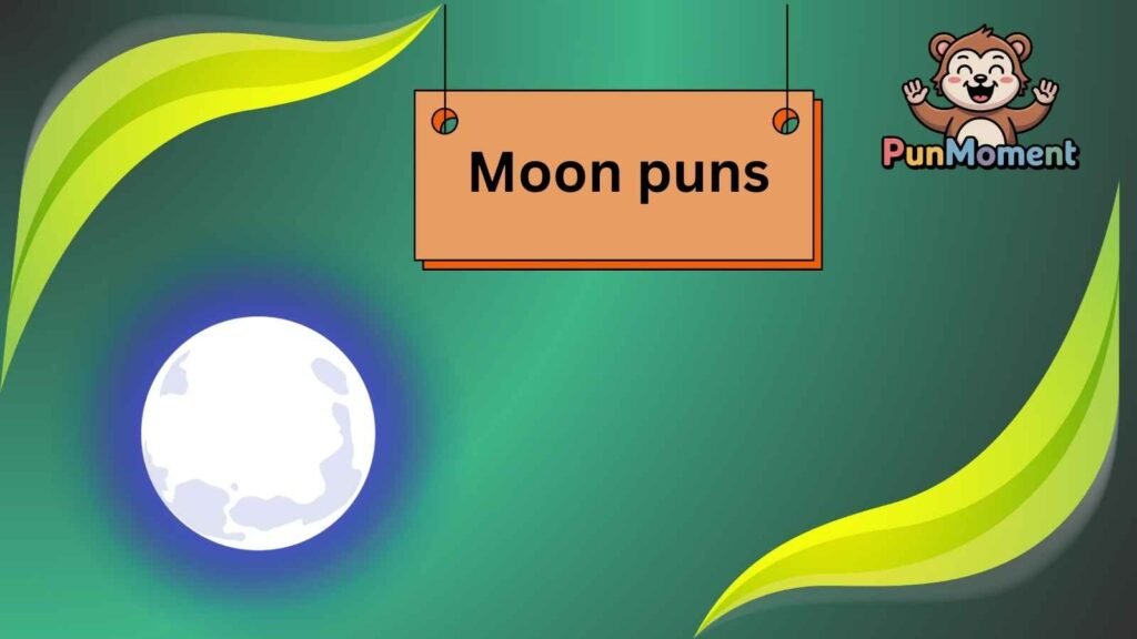 Moon puns