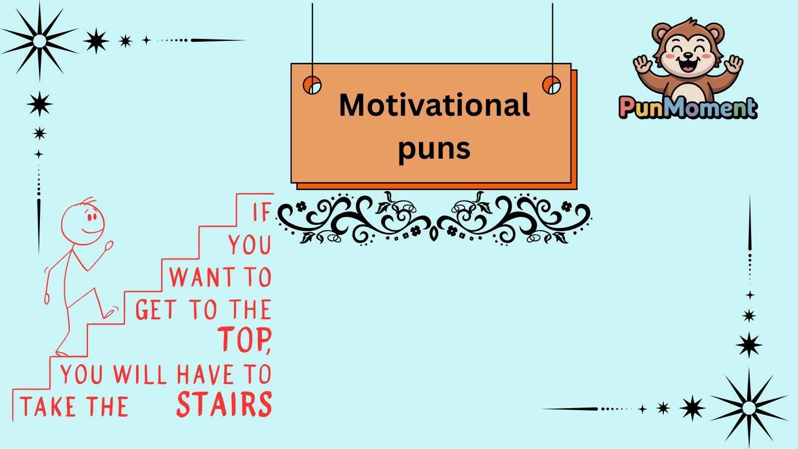 Motivational puns