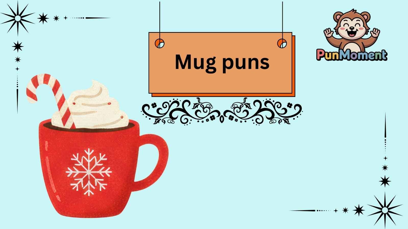 Mug puns