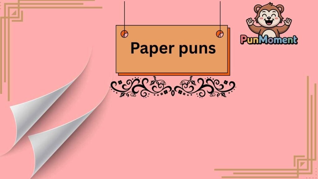 Paper puns