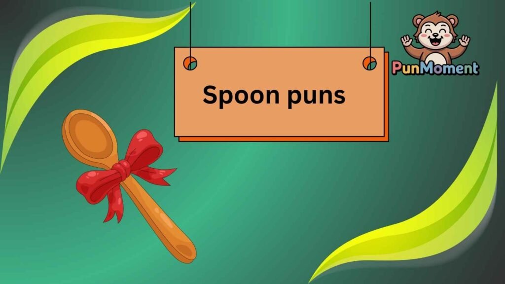 Spoon puns