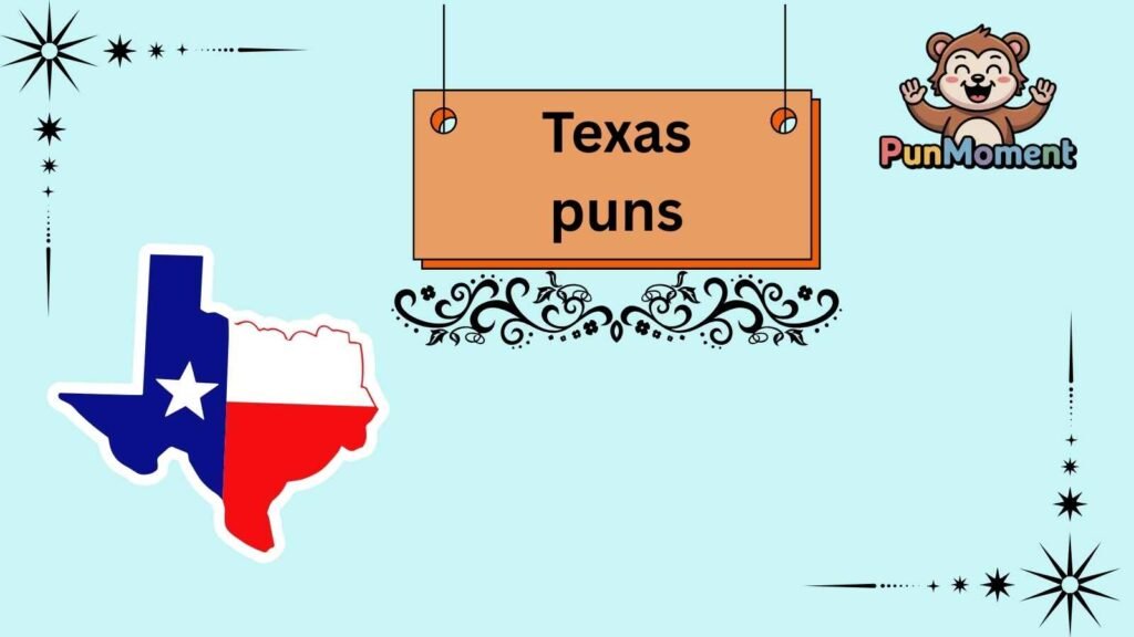 Texas puns