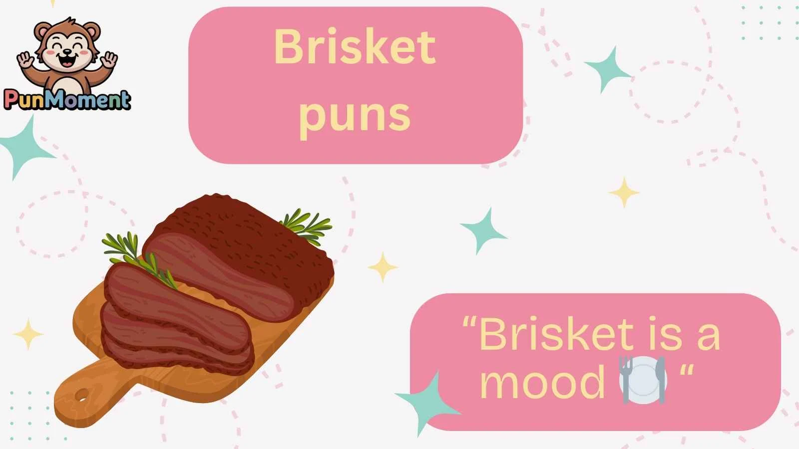 Brisket puns