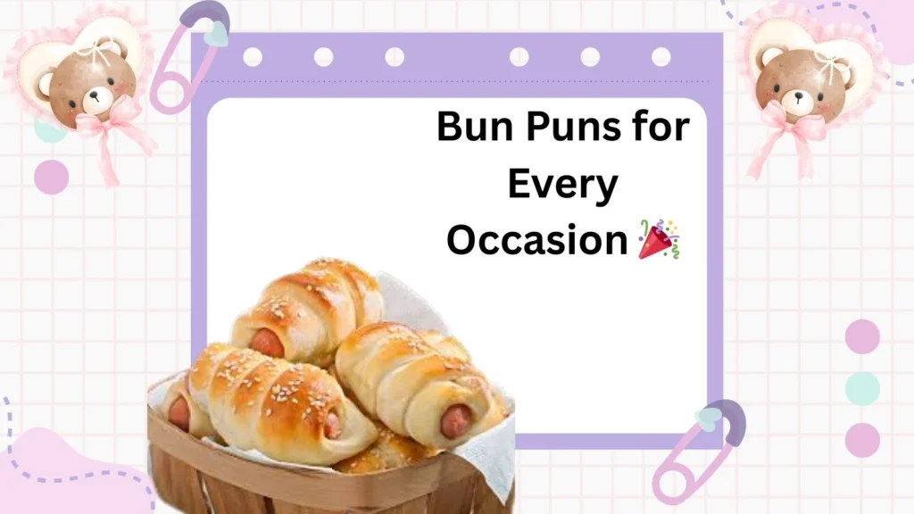 Bun Puns for Every Occasion