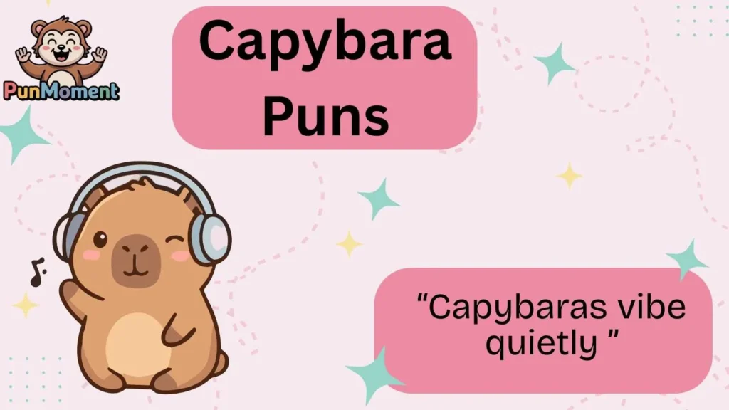 Capybara Puns