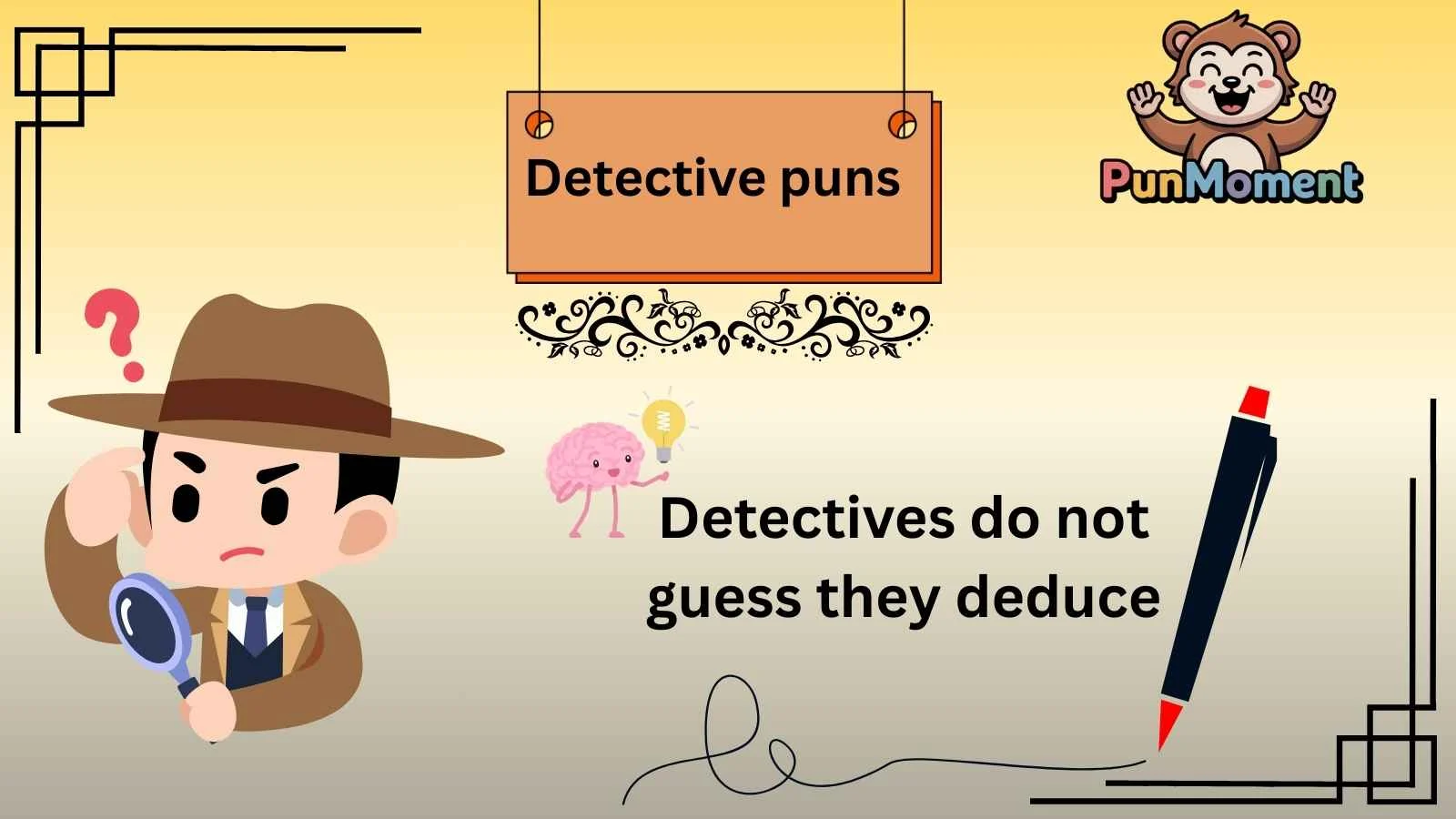 Detective puns