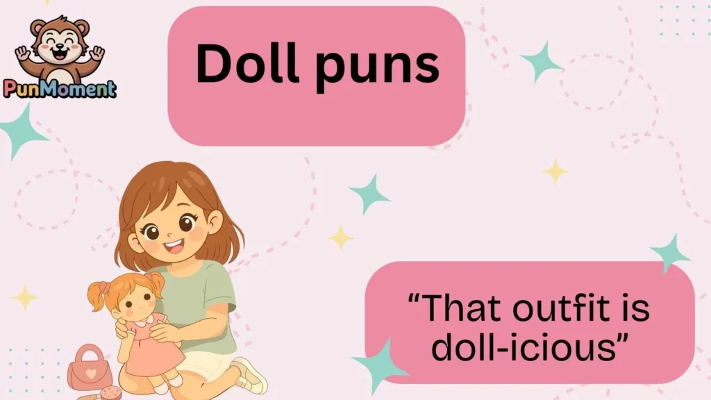 doll puns