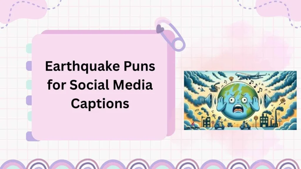Earthquake Puns for Social Media Captions