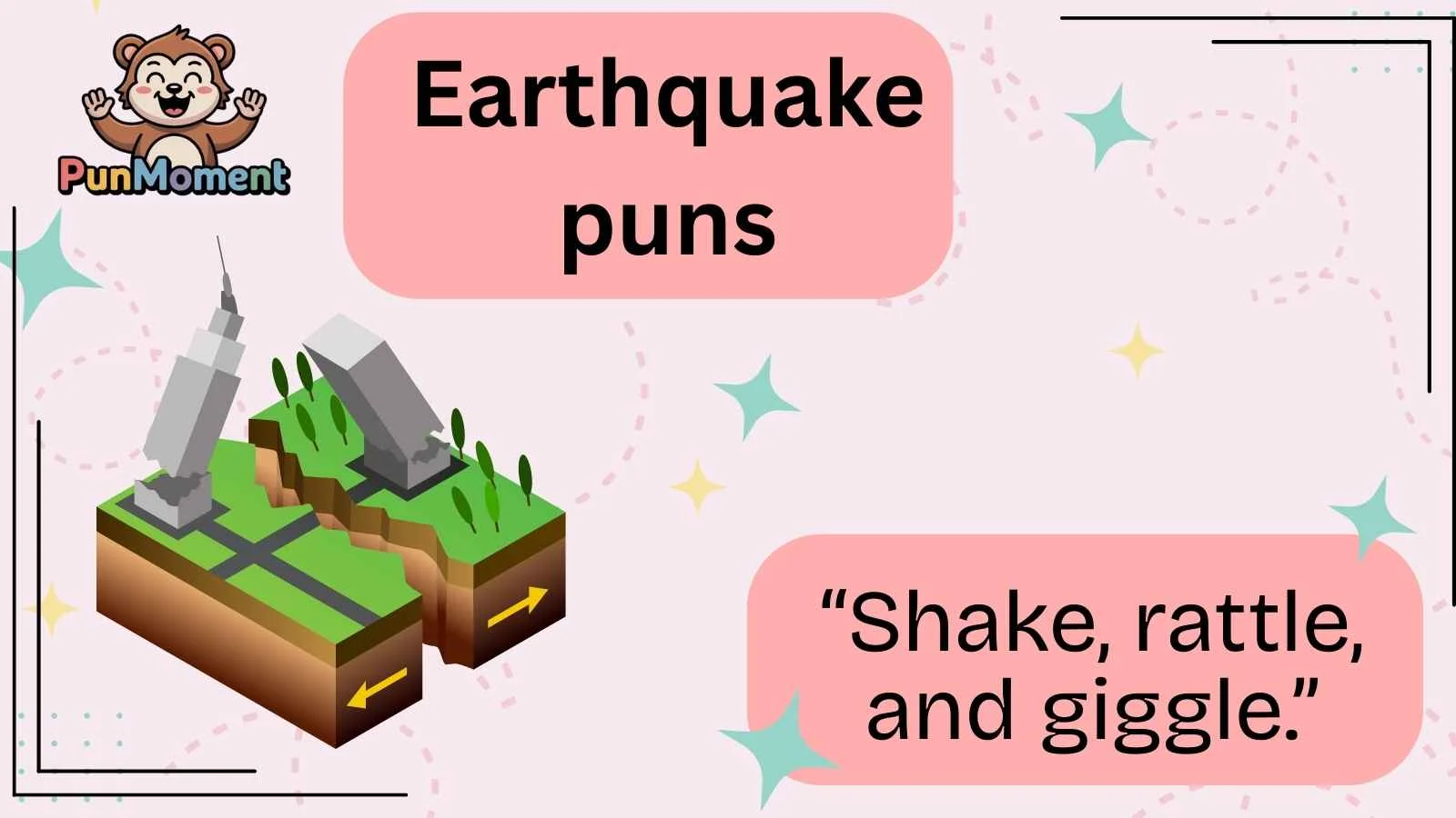 Earthquake puns