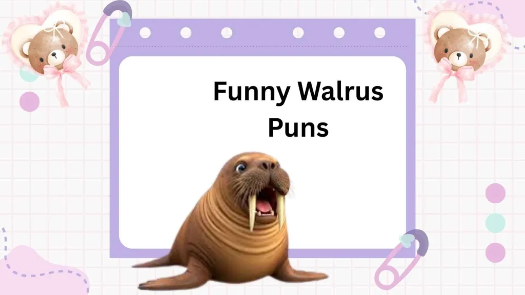Funny Warlus Puns 