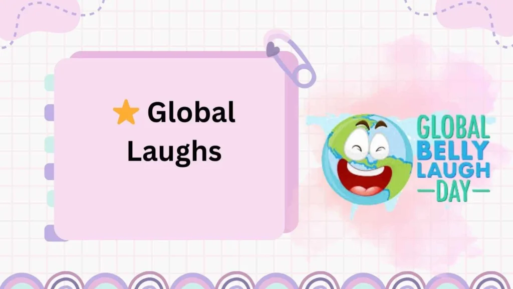 Global Laughs