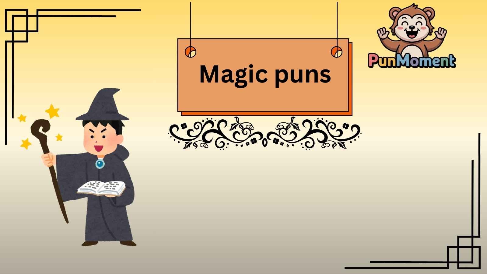 Magic puns