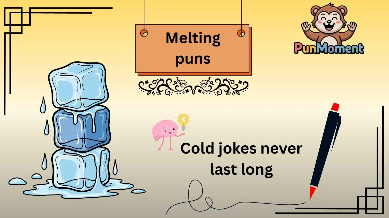 Melting puns