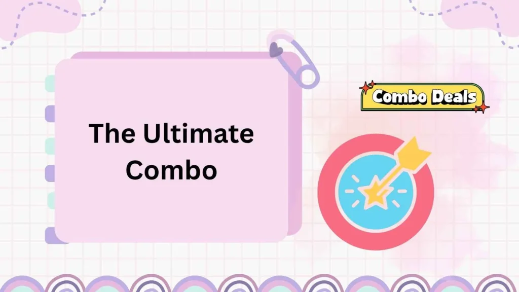 The Ultimate Combo