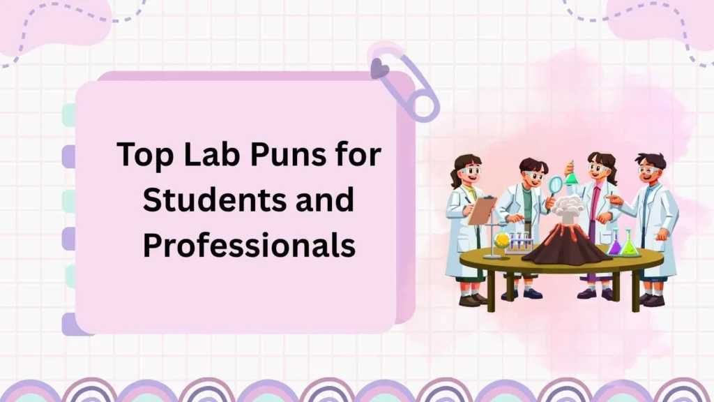 Top Lab Puns for Students and Professionals