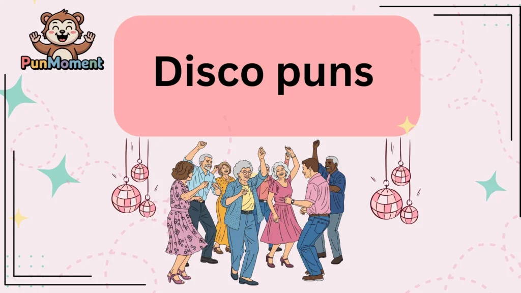 Disco puns