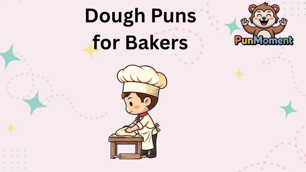 Dough Puns for Bakers
