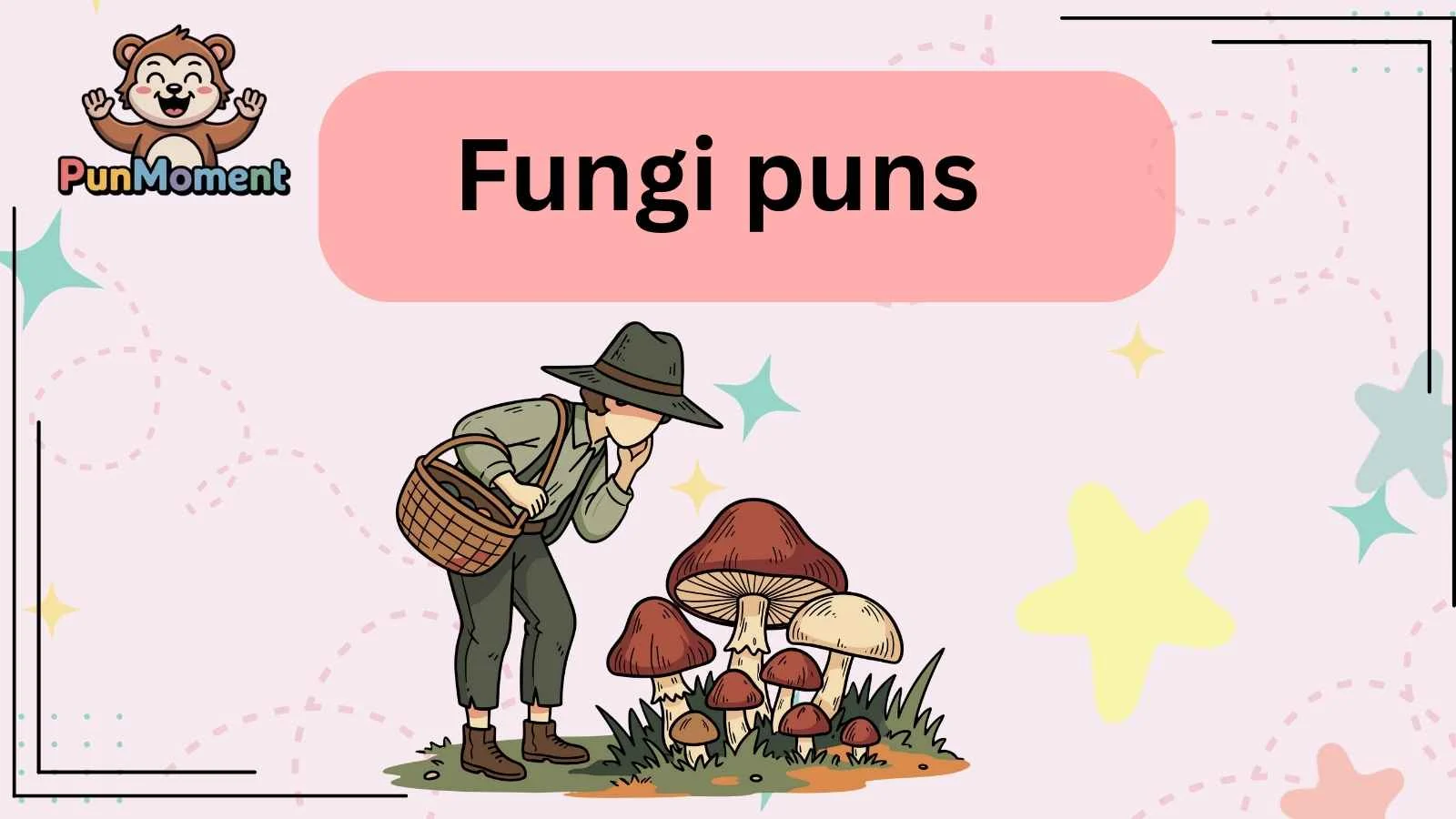 Fungi puns