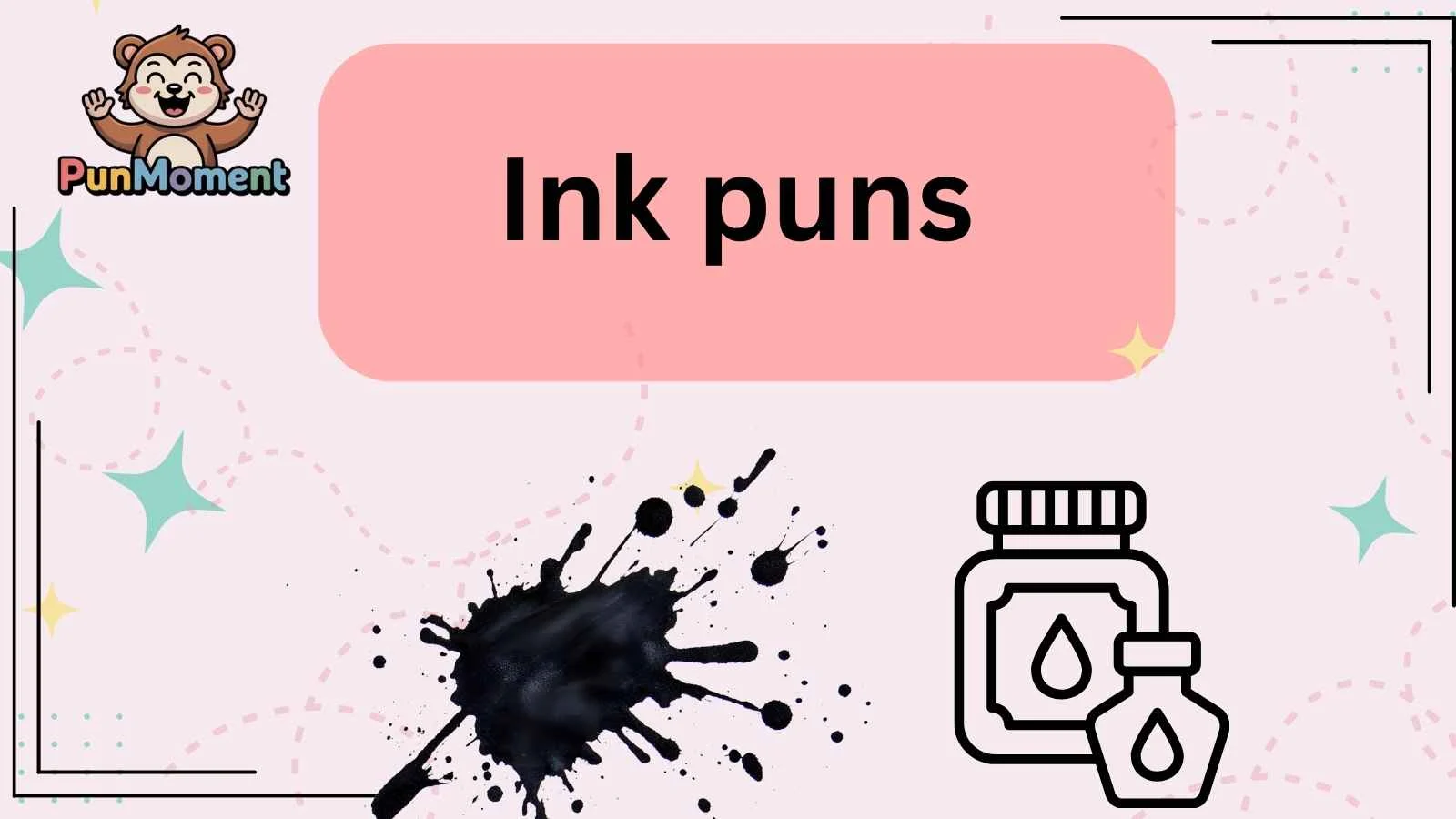 Ink puns