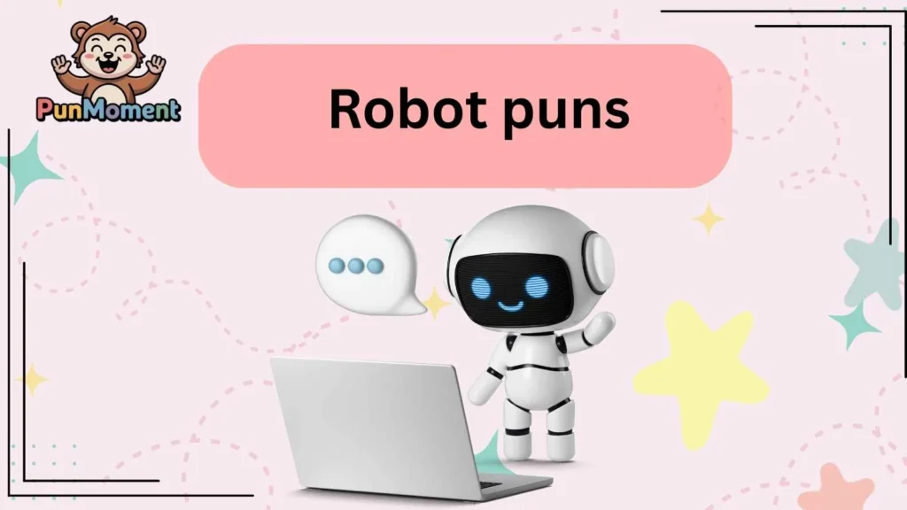Robot puns