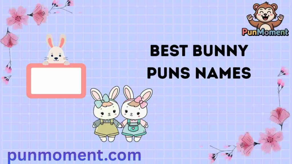 Best Bunny Puns Names