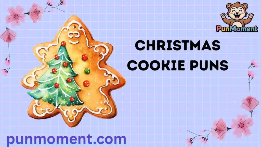 Christmas Cookie Puns