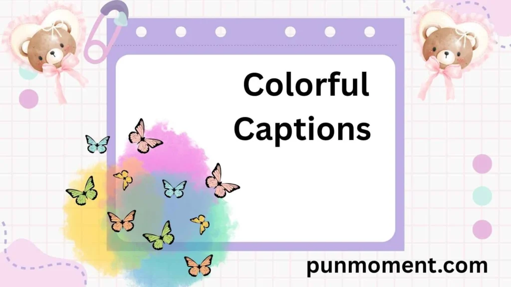 Colorful Captions