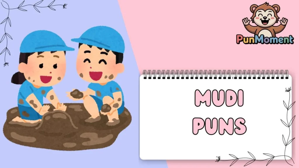 Mudi Puns