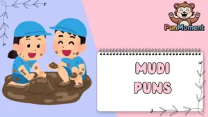 Mudi Puns