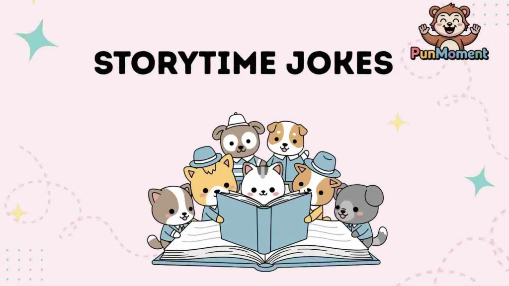 Storytime Jokes