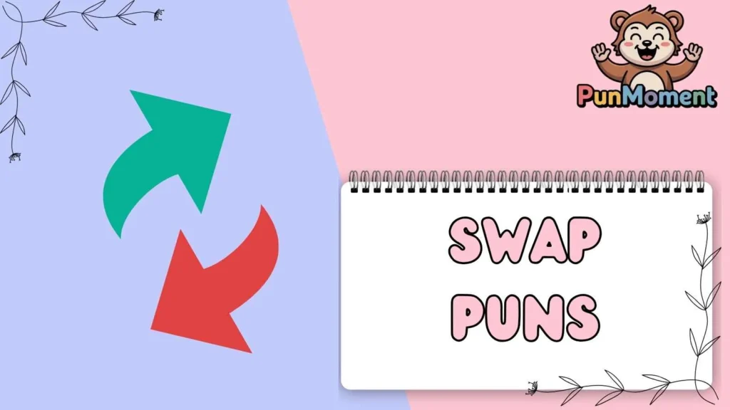 Swap Puns