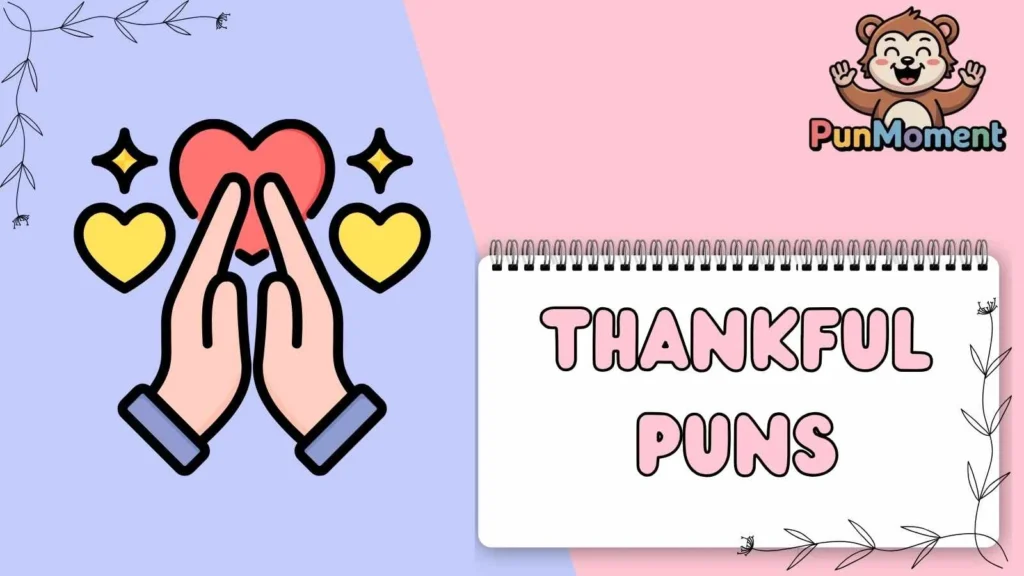 Thankful Puns