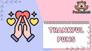 Thankful Puns
