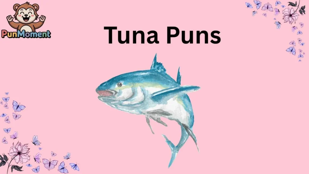 Tuna Puns
