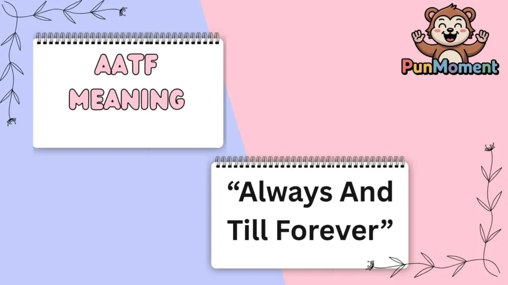 Aatf Meaning