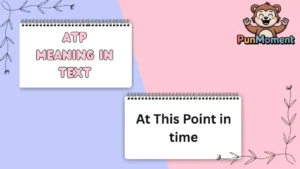 ATP Meaning In Text