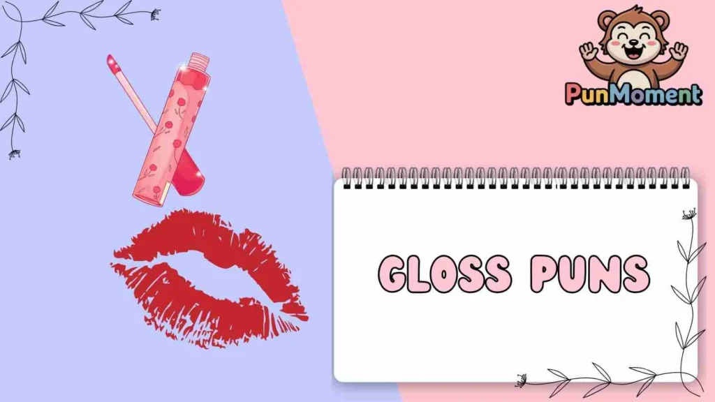 Gloss Puns
