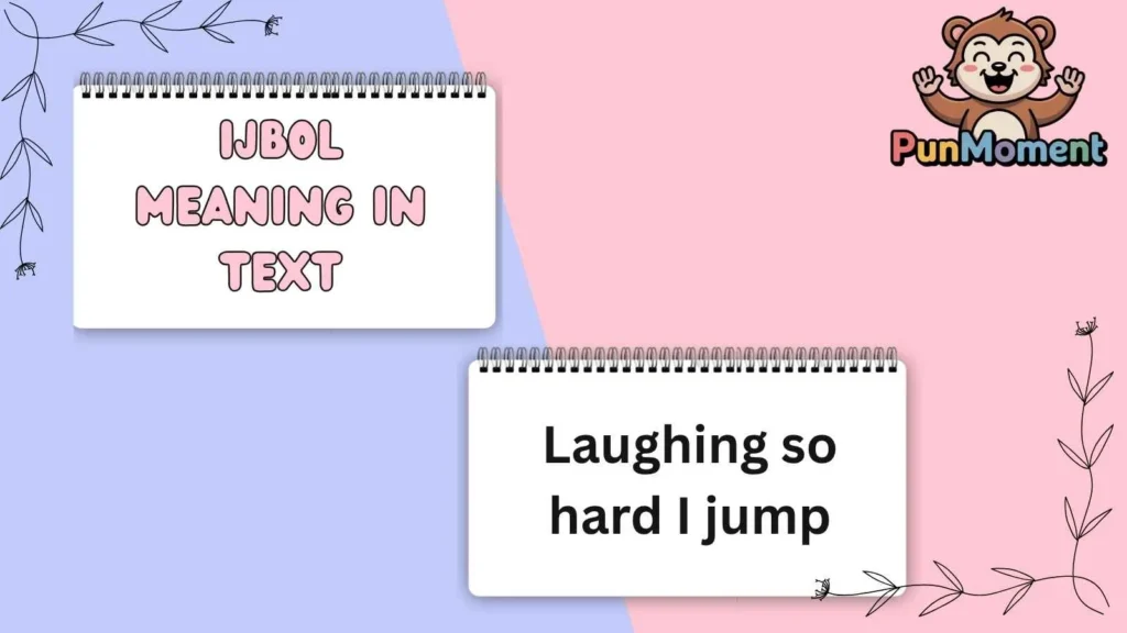IJBOL Meaning In Text