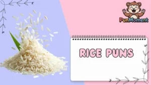 Rice Puns